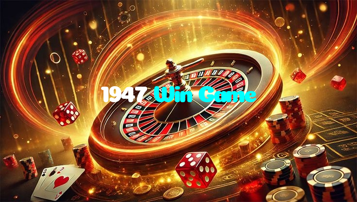available types of 1947 Win Game bet including pre-match live express and system bets
